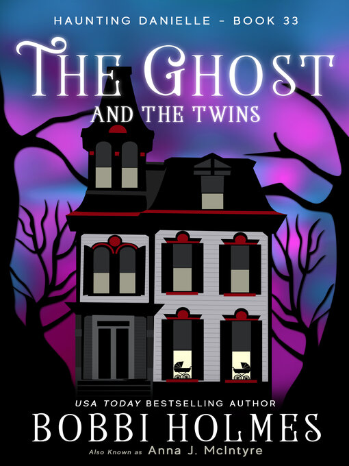 Title details for The Ghost and the Twins by Bobbi Holmes - Available